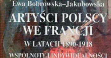 Losy dzieł artystów polskich we Francji i archiwaliów ich dotyczących